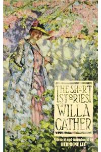 The Short Stories Of Willa Cather