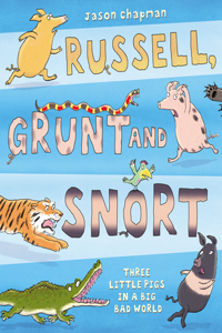 Russell, Grunt and Snort
