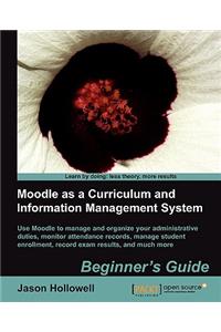 Moodle as a Curriculum and Information Management System