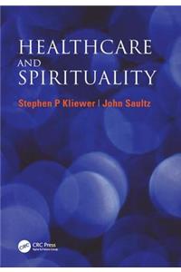 Healthcare and Spirituality