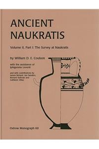 Ancient Naukratis, Volume II: The Survey at Naukratis and Environs, Part 1