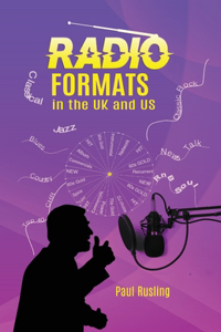 RADIO FORMATS in the UK and US