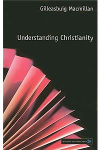 Understanding Christianity