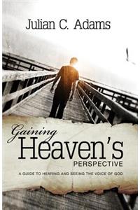 Gaining Heaven's Perspective