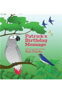 Patrick's Birthday Message