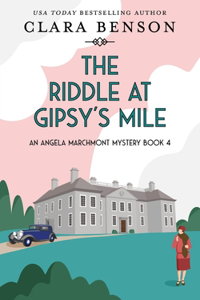 Riddle at Gipsy's Mile