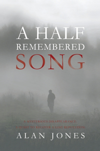 Half Remembered Song
