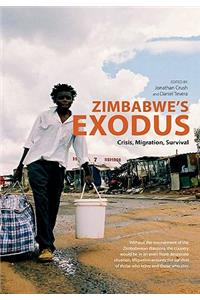 Zimbabwe's Exodus Crisis Migration Survi