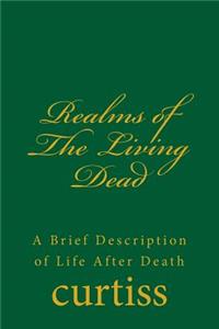 Realms of the Living Dead