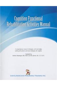 Cognition Functional Rehabilitation Activity Manual