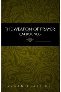 The Weapon of Prayer