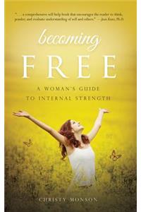 Becoming Free