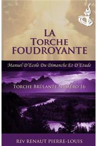 Torche Foudroyante