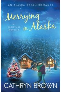 Merrying in Alaska