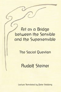 Art as a Bridge between the Sensible and the Supersensible