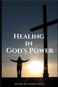 Healing in God's Power