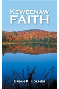 Keweenaw Faith