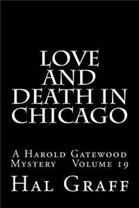 Love And Death in Chicago