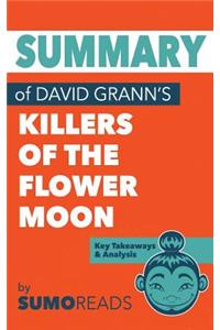 Summary of David Grann's Killers of the Flower Moon