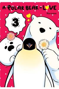 A Polar Bear in Love, Vol. 3