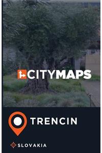 City Maps Trencin Slovakia