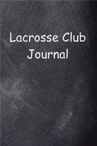 Lacrosse Club Journal Chalkboard Design