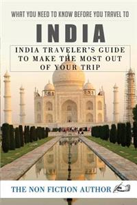 What You Need to Know Before You Travel to India