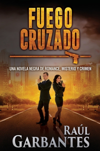 Fuego Cruzado