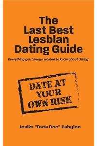 Last Best Lesbian Dating Guide