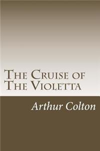Cruise of The Violetta
