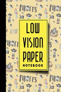 Low Vision Paper Notebook