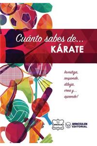 Cuánto sabes de... Karate