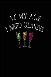 At My Age I Need Glasses