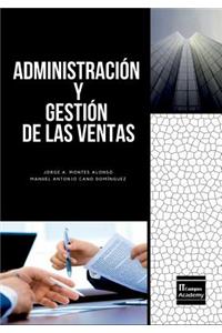 Administración y Gestión de las Ventas - Tercera Edición