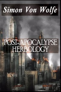 Post-Apocalypse Herbology