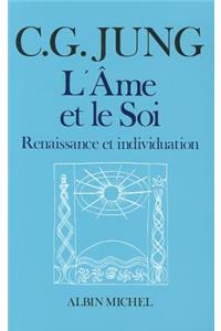 AME Et Le Soi (L')