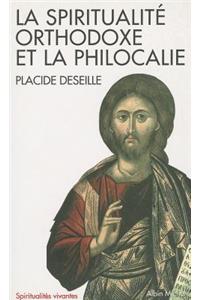 Spiritualite Orthodoxe Et La Philocalie (La)