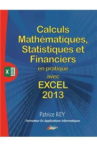 calculs mathematiques, statistiques et financiers avec excel 2013