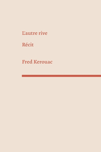 L'autre rive