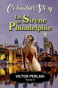La Sirène de Philadelphie