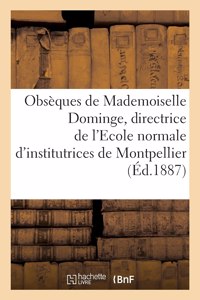 Obsèques de Mademoiselle Dominge, Directrice de l'Ecole Normale d'Institutrices de Montpellier