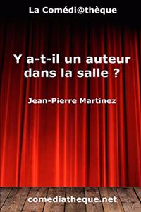 Y a-t-il un auteur dans la salle ?