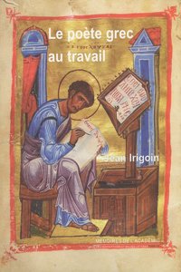 Le Poete Grec Au Travail