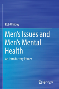 Men's Issues and Men's Mental Health