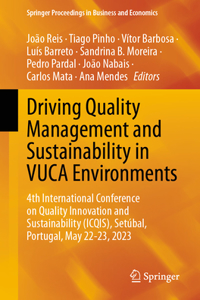 Driving Quality Management and Sustainability in Vuca Environments