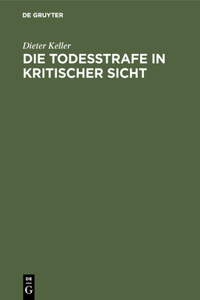 Todesstrafe in kritischer Sicht