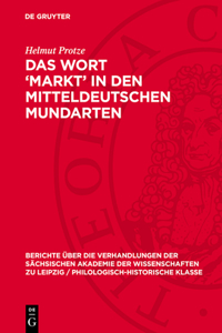 Das Wort 'Markt' in Den Mitteldeutschen Mundarten