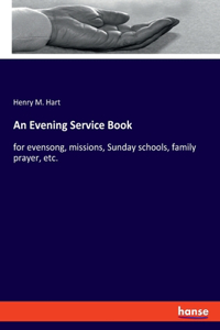 Evening Service Book