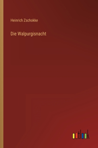 Die Walpurgisnacht