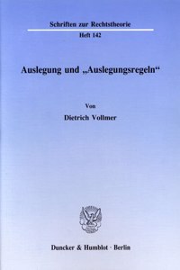 Auslegung Und Auslegungsregeln